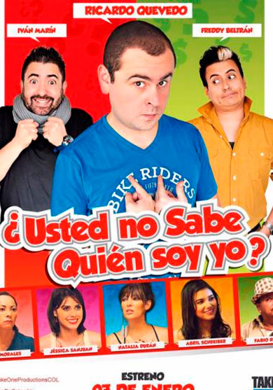 usted-no-sabe-quien-soy-yo-pelicula-colombia-poster